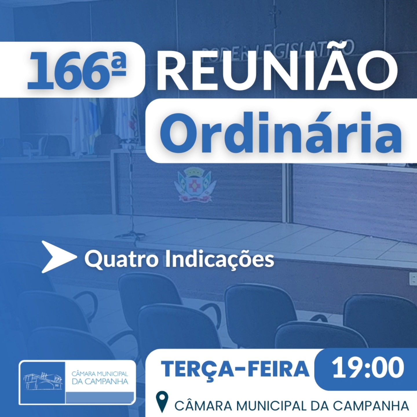 166ª Reunião Ordinária da Legislatura!