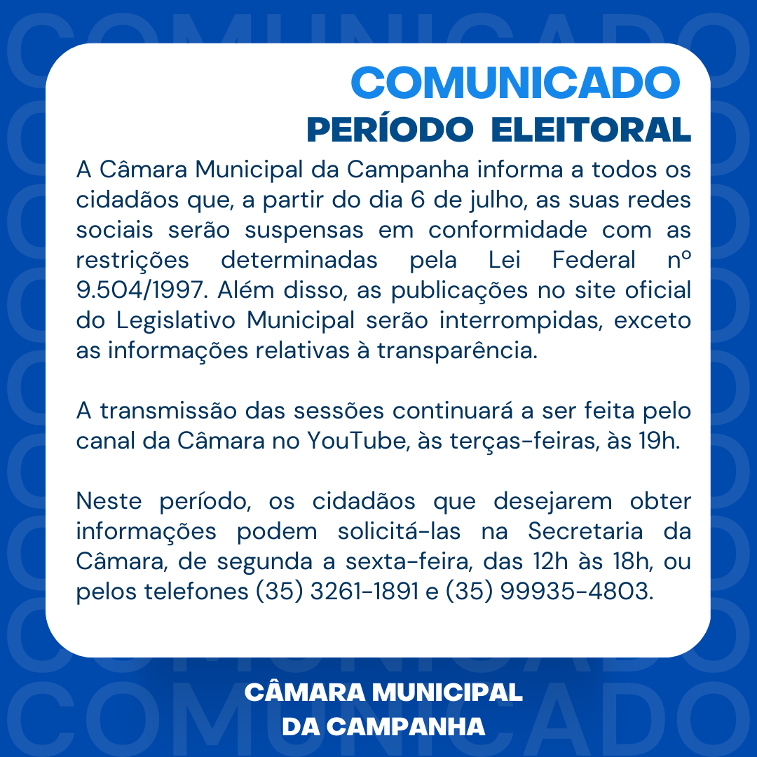 Comunicado: Período Eleitoral